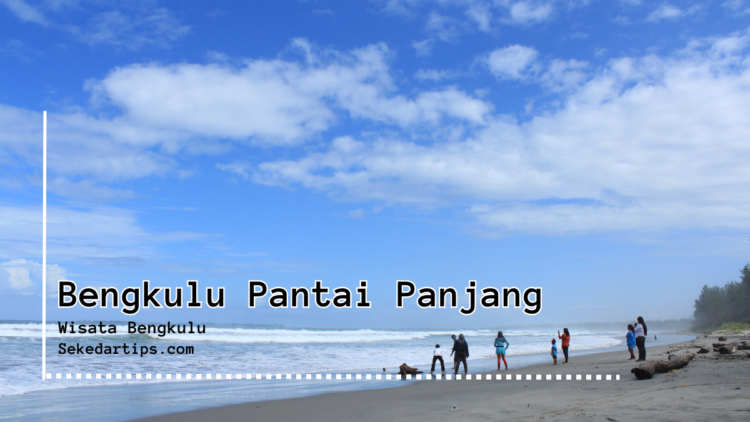 Bengkulu Pantai Panjang