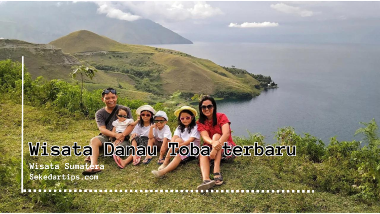Tempat wisata Danau Toba terbaru