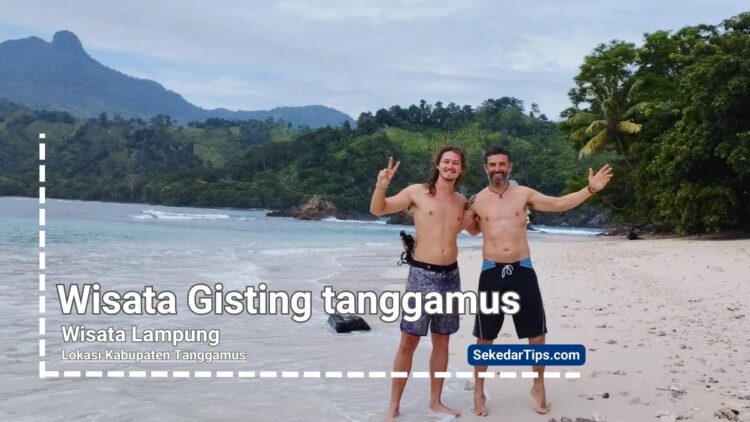 tempat wisata Gisting tanggamus
