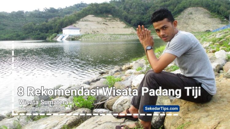 Wisata Padang Tiji