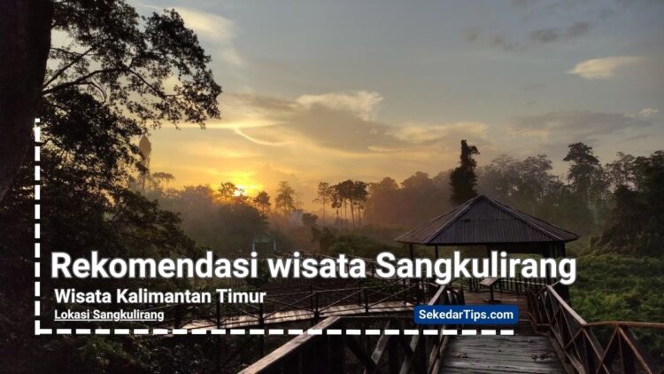 wisata Sangkulirang