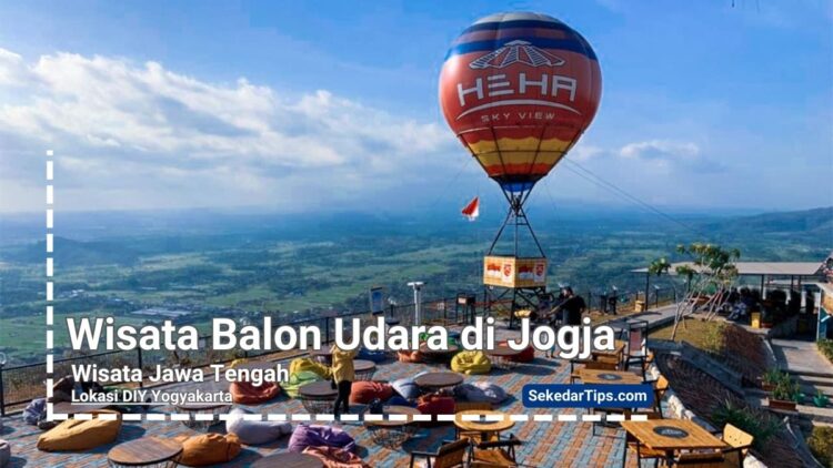Wisata Balon Udara di Jogja