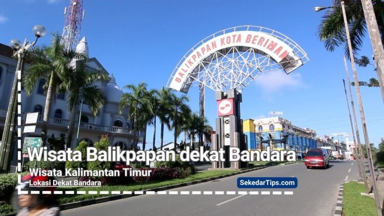 tempat wisata Balikpapan dekat bandara