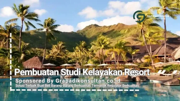 Studi Kelayakan Resort